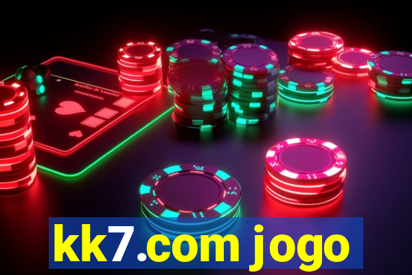 kk7.com jogo